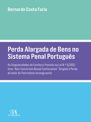 cover image of Perda Alargada de Bens no Sistema Penal Português